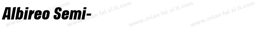Albireo Semi字体转换